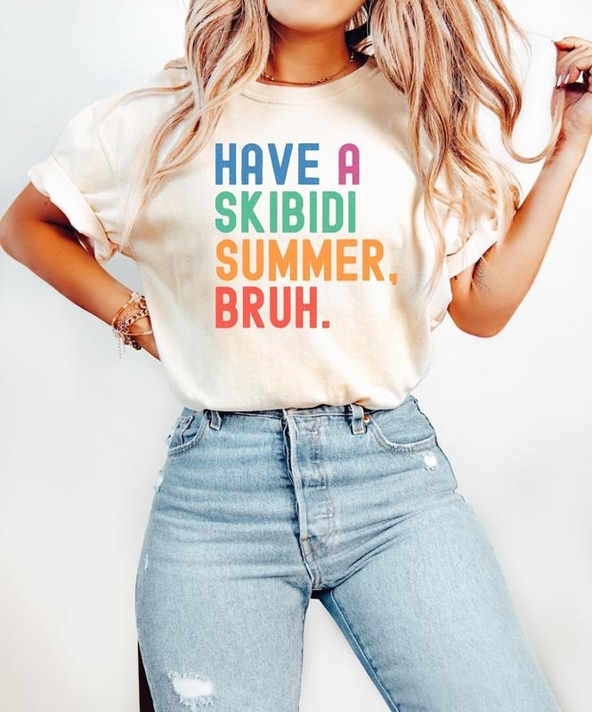 Have A Skibidi Summer Bruh Funny Teacher Last Day Of School Tshirt, Summer Vibes Skibidi Bruh Funny Teacher Day School Shirt Apparel