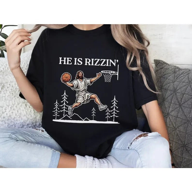 He is Rizzen, Funny Easter shirt, Jesus Shirt, He has Risen, Religious shirt, Funny Basketball shirt, funny Easter t-shirt, comfort color