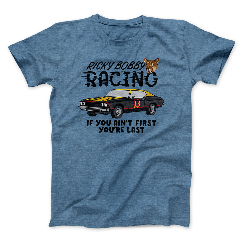 Ricky Bobby Racing Funny Movie Men/Unisex T-Shirt