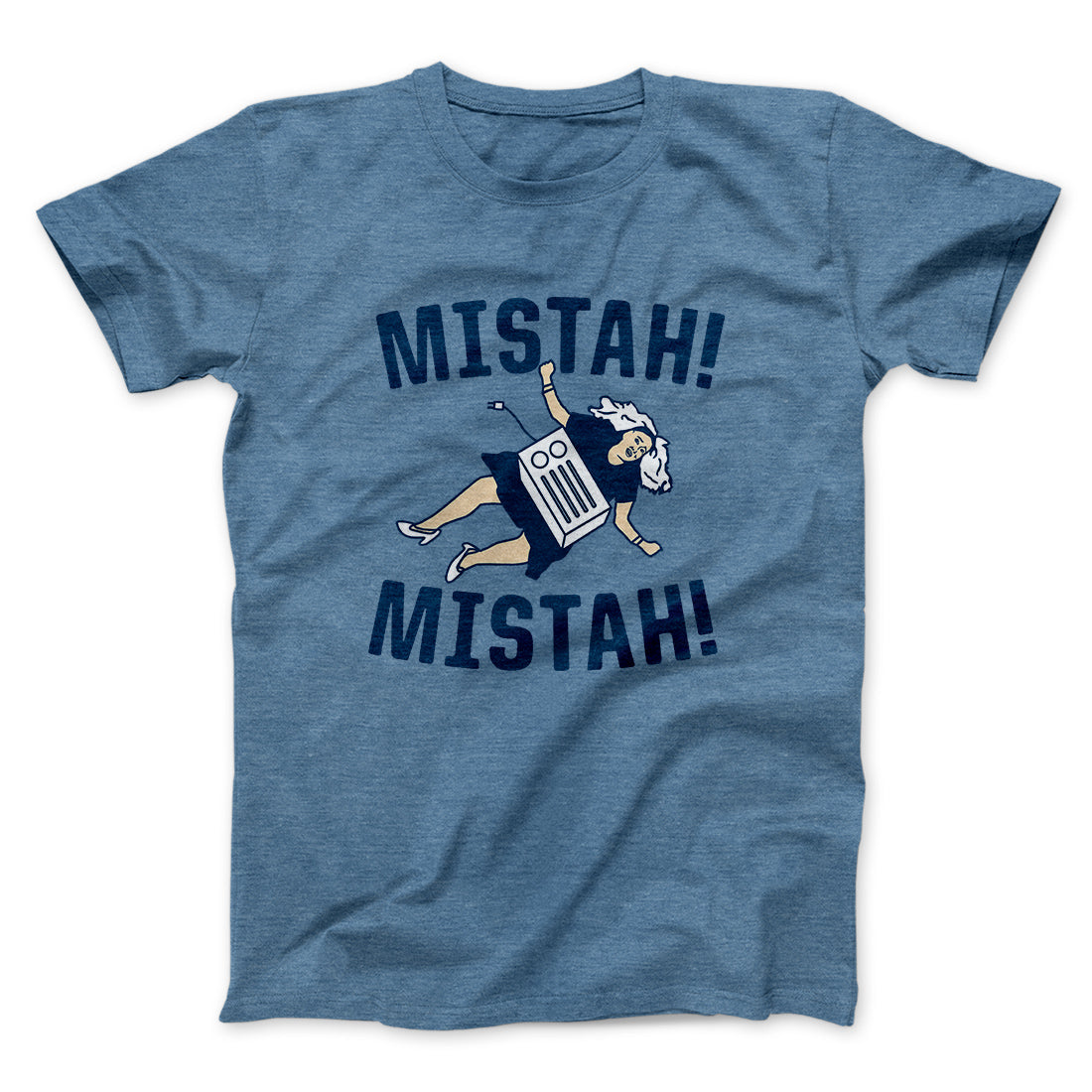 Mistah! Mistah! Funny Movie Men/Unisex T-Shirt