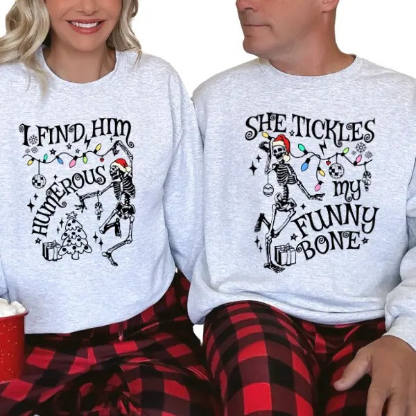 'I Find Him Humerous' & 'She Tickles My Funny Bone'  Cozy & Festive Matching His & Her Christmas Sweatshirts | Funny & Sarcastic Holiday Set Casual