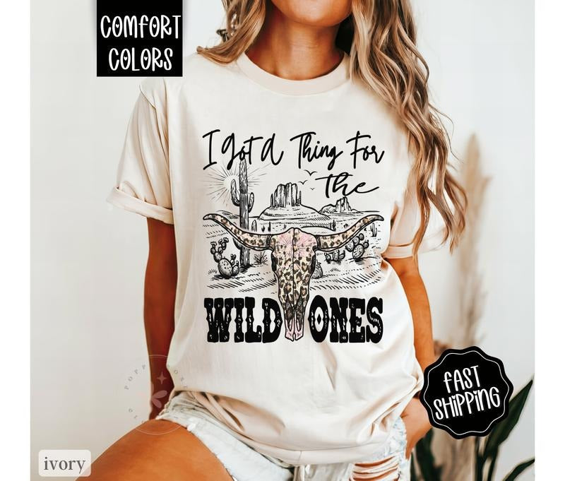 I Got A Thing For The Wild Ones Shirt Comfort Colors, Country Music Shirt, Oversized Graphic Tshirt, Vintage Tshirts
