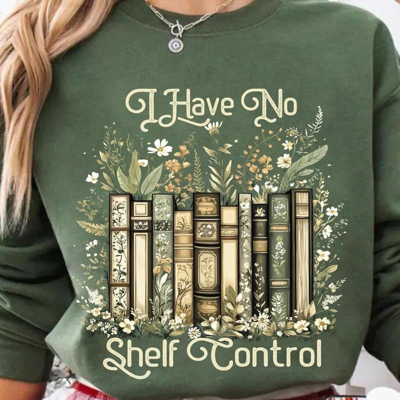 I Have No Shelf Control Book Lovers Design, Vintage Floral Bookshelf  for DIY Projects, Apparel, and Home Decor