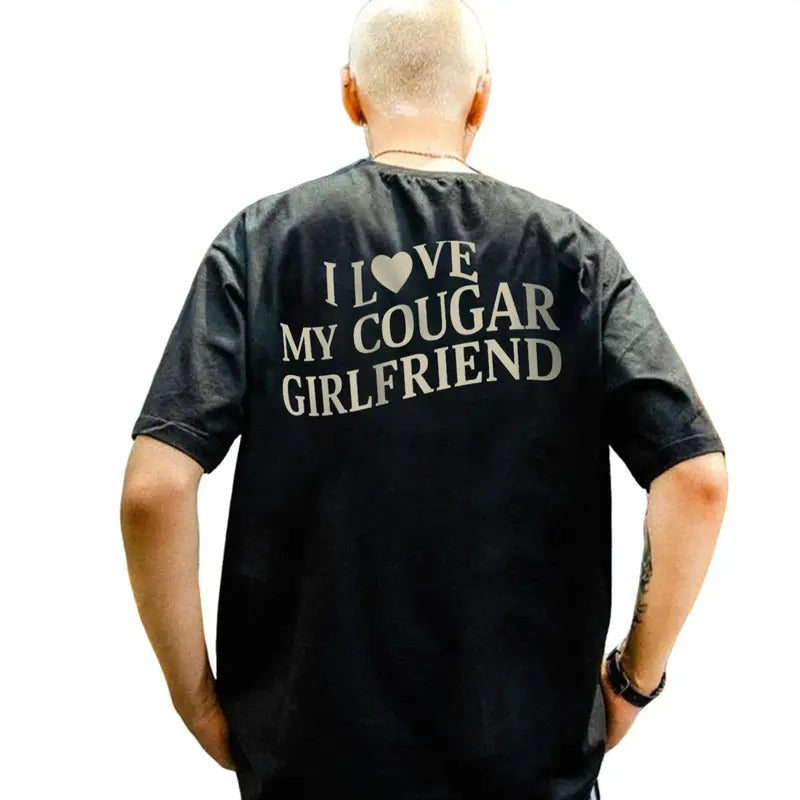 I Love My Cougar Girlfriend Shirt, Shirt For Boyfriend Gift, I Love My Girlfriend Tee, I Heart My Cougar Shirt, Valentines Gift, Classic Unisex T-Shirt, Gifts For Him Men, Short Sleeve Tee Shirt, Gifts For Him, Gifts For Birthday Fathers Day