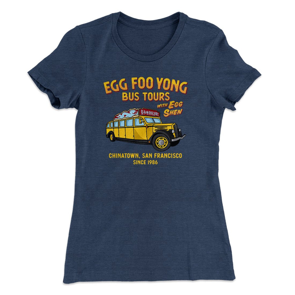 Egg Foo Yong Bus Tours Women's T-Shirt