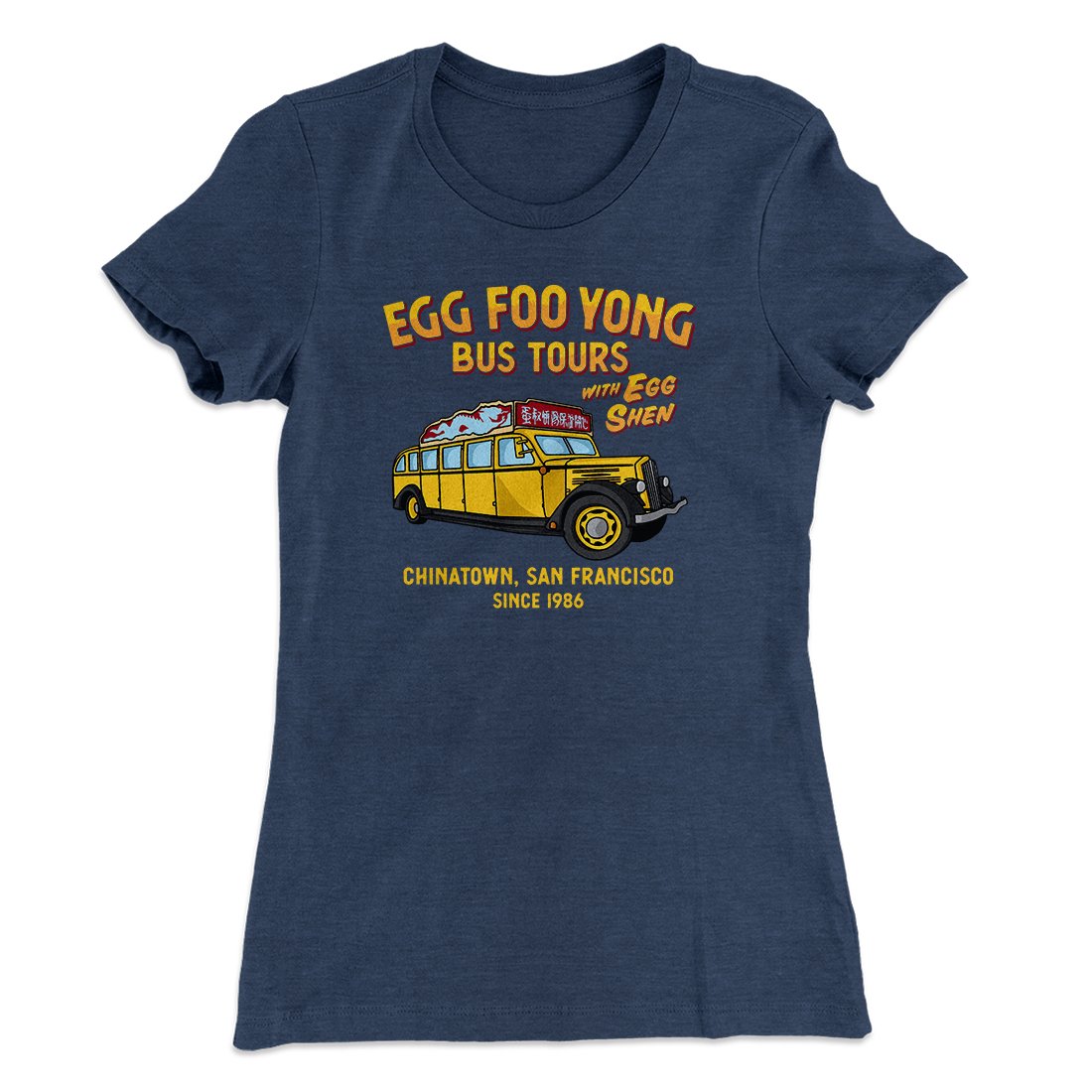 Egg Foo Yong Bus Tours Women's T-Shirt