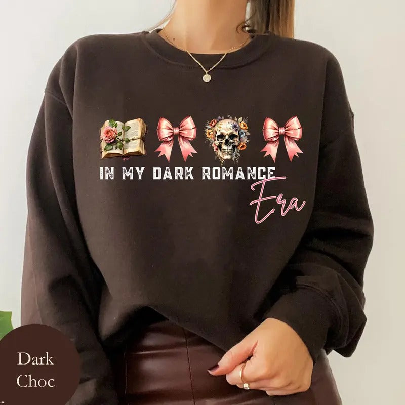 In My Dark Romance Era Sweatshirt, Villain Lover Era Hoodie, Booktok Merch, Book Lovers Shirt, Bookish Gift Unisex Soft Comfort Crewneck Pullover Long Sleeves Graphic Fabric Sweater