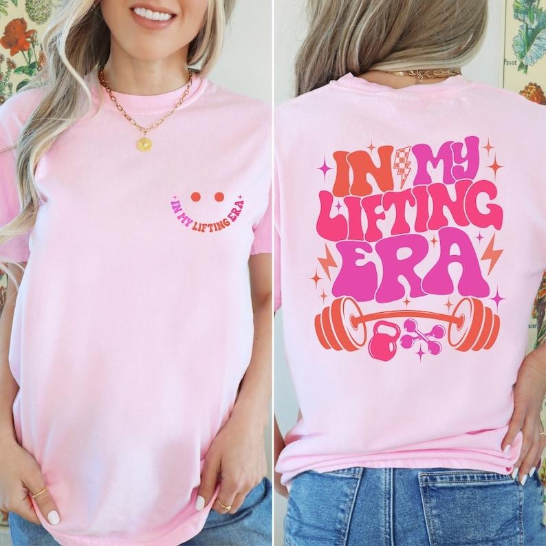 In My Lifting Era Shirt, Funny Back And Front Workout Woman T-shirt, Gym Lover Gift, Weight Lifting Shirt, Coach Gift Tee, Fitness Mom Gift. Cotton Sleevestyle{n002}2