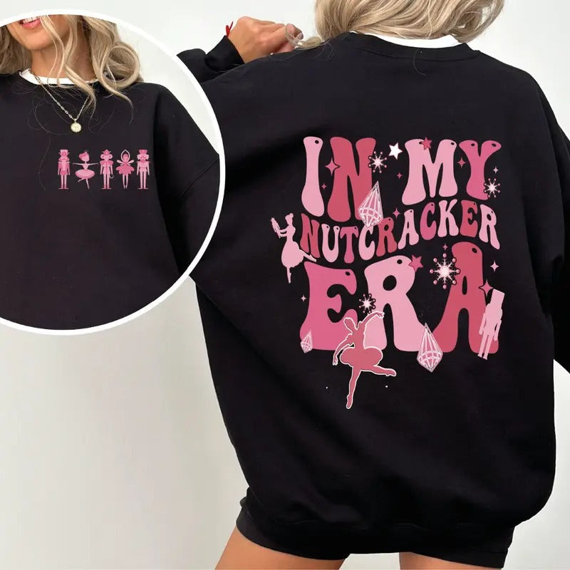 In My Nutcracker Sweatshirt, Christmas Gift For Mom, Nutcracker Ballet Sweater, Funny Christmas Shirt, Sugar Plum Fairy Sweater Cotton Crewneck