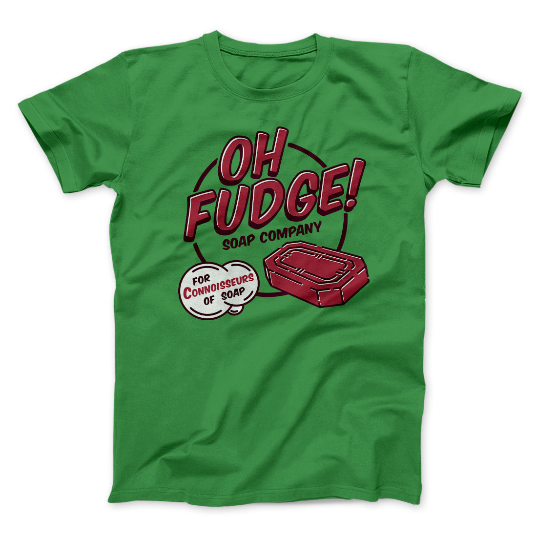 Oh Fudge! Soap Company Funny Movie Men/Unisex T-Shirt