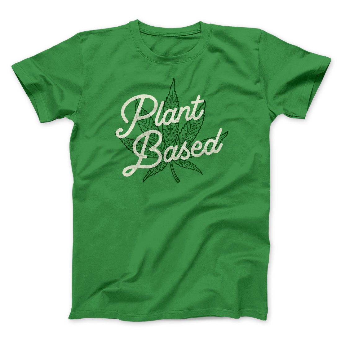 Plant Based Funny Men/Unisex T-Shirt