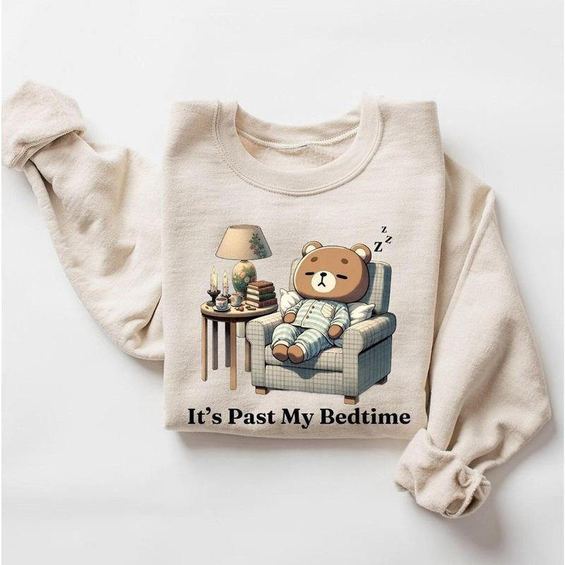 It's Past My Bedtime Sweatshirt, Sleepy Bear Sweatshirt, Trendy  Sweatshirt, Funny Meme Sweatshirt, Bookworm Sweatshirt, Meme Shirt