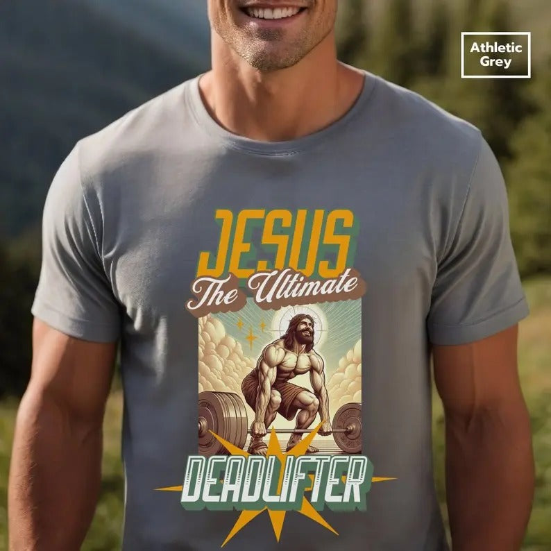 Jesus the Ultimate Deadlifter Unisex Christian Workout Shirt Funny Gym T-Shirt Jesus Lifting Gym Shirt Jesus TShirt Religious Gym Apparelstyle{n002}2