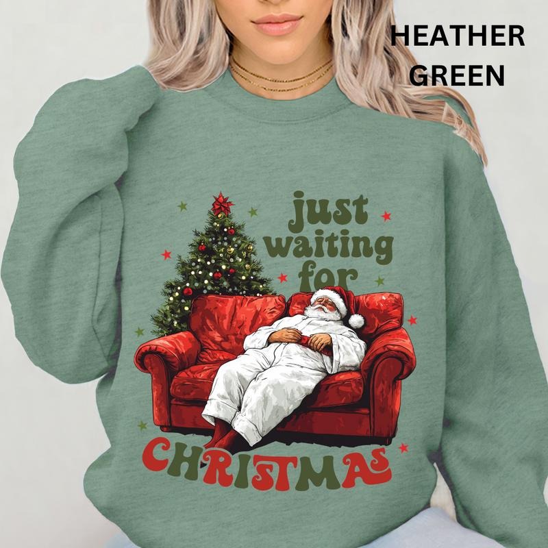 Just Waiting for Christmas Sweatshirt, Winter Graphic Sweatshirt Casual Cotton Polyester Oversized sweatshirt - Comfort Crewneck Menswear Womenswear