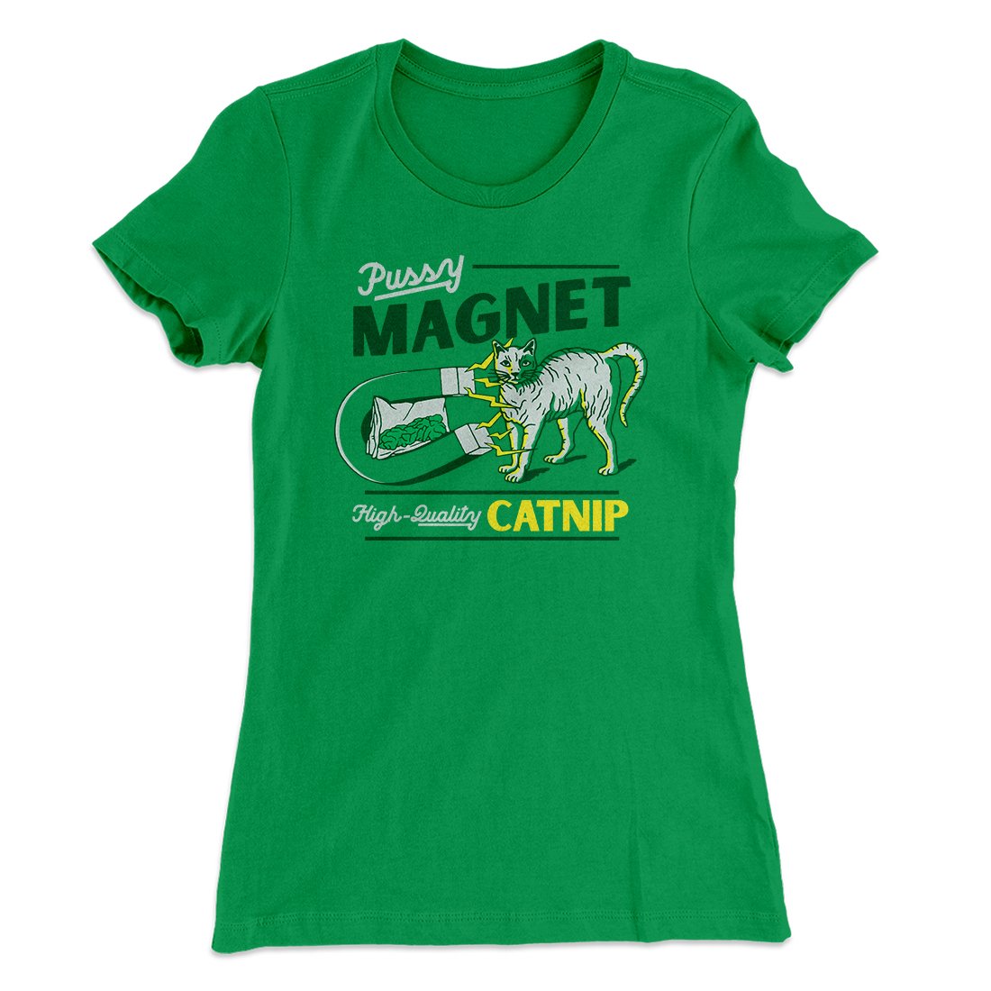 Pussy Magnet Funny Women's T-Shirt