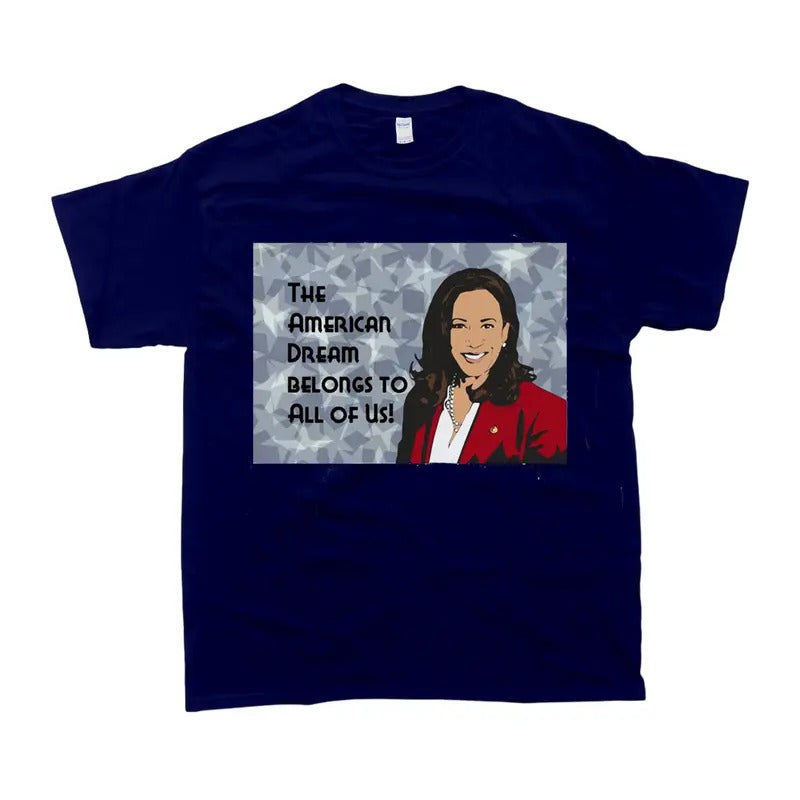 Kamala Harris American Dream T-shirt, Mr Vice President, I'm Speaking Kamala Harris, Unisex Tshirt For Men And Women, Men's Tshirt, Women's Tshirt Casual Shortsleeve
