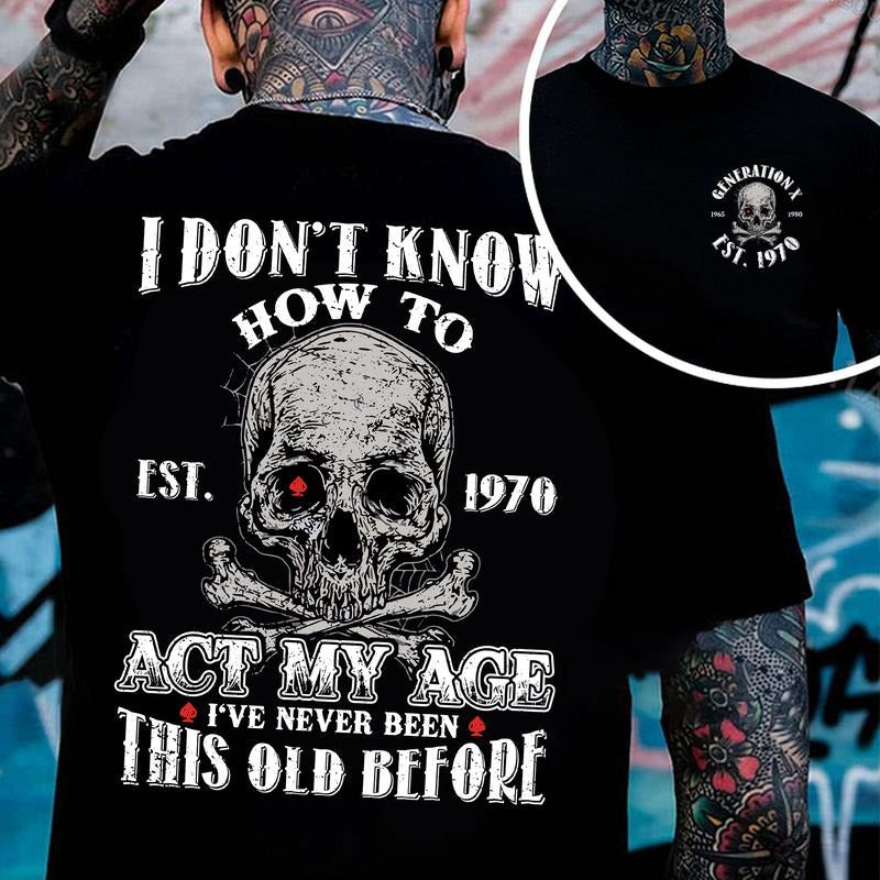 KingZlia Shop Gen X Personality Customize Year Badass Generation T-shirt 100% Cotton Unisex Comfort Womenwear Graphic Crew Neck Long Sleeve Autumn Casual Christmas Pull On Collar Embroidered Skull Design