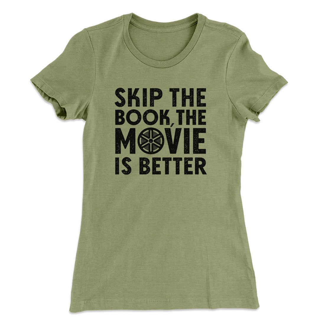 Skip The Book Funny Women's T-Shirt