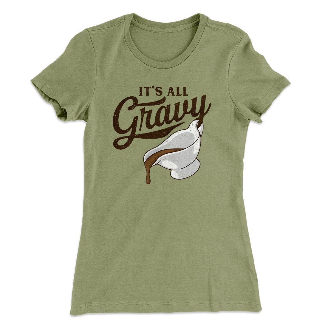 It's All Gravy Funny Thanksgiving Women's T-Shirt