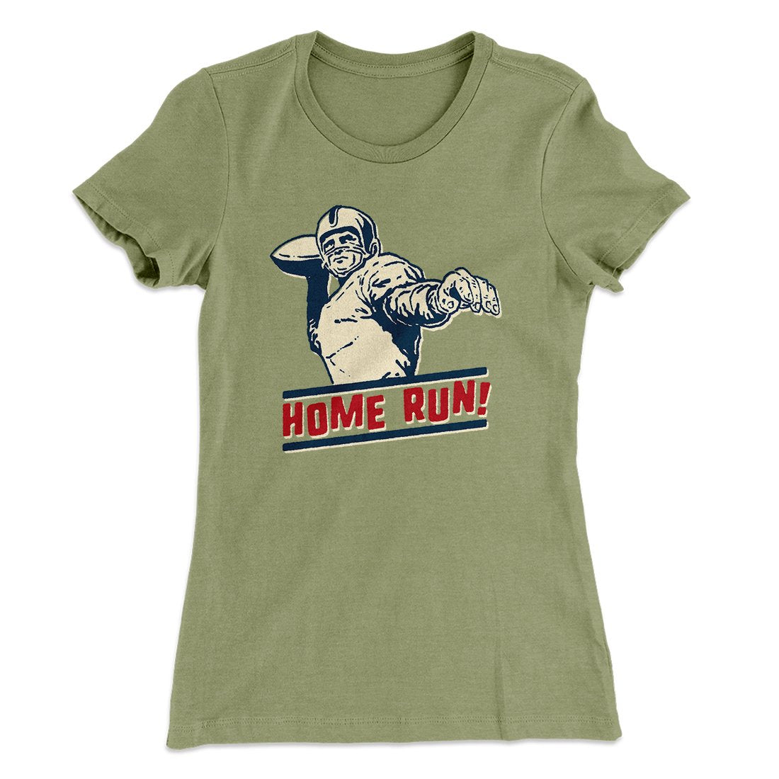 Home Run! Funny Women's T-Shirt