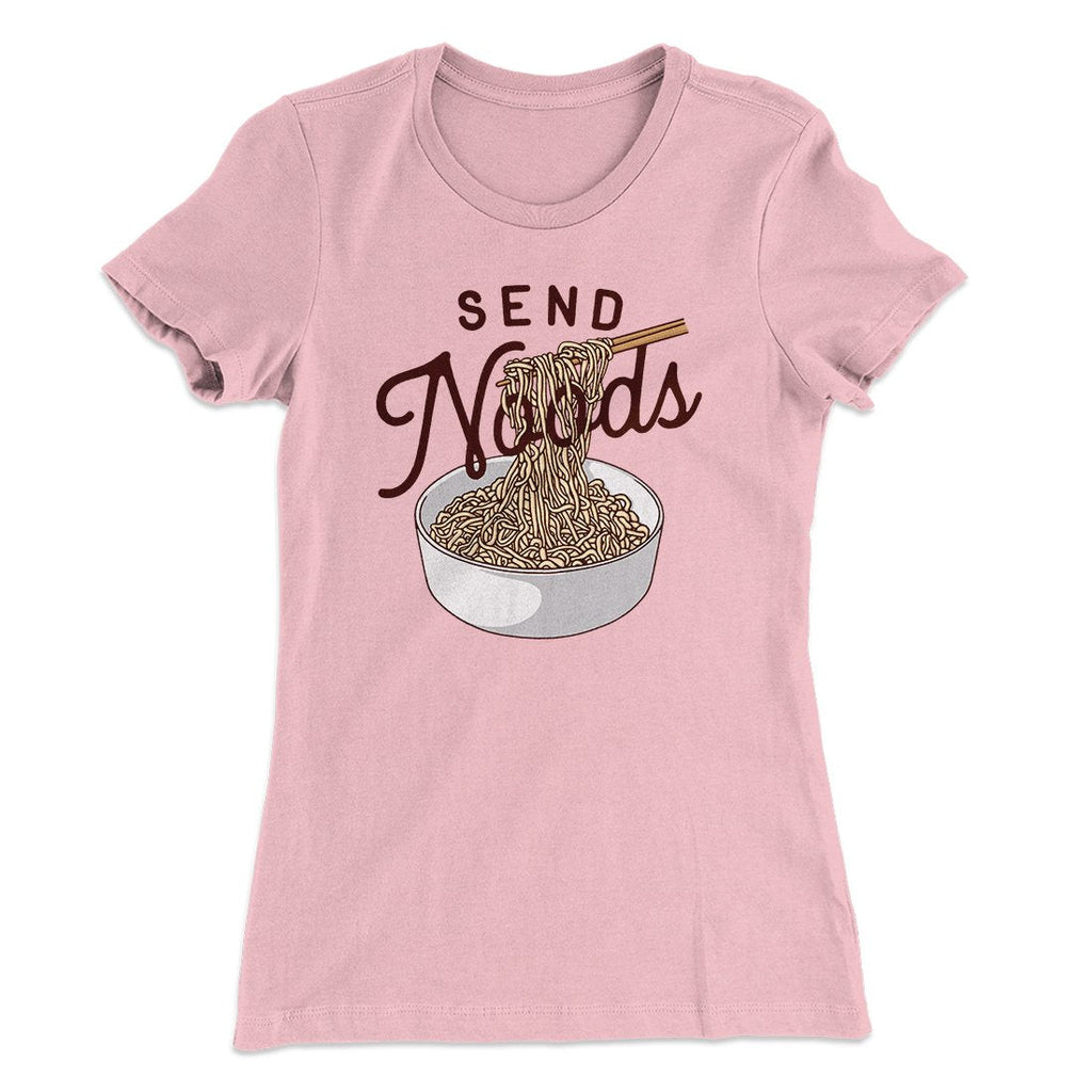 Send Noods Funny Women's T-Shirt
