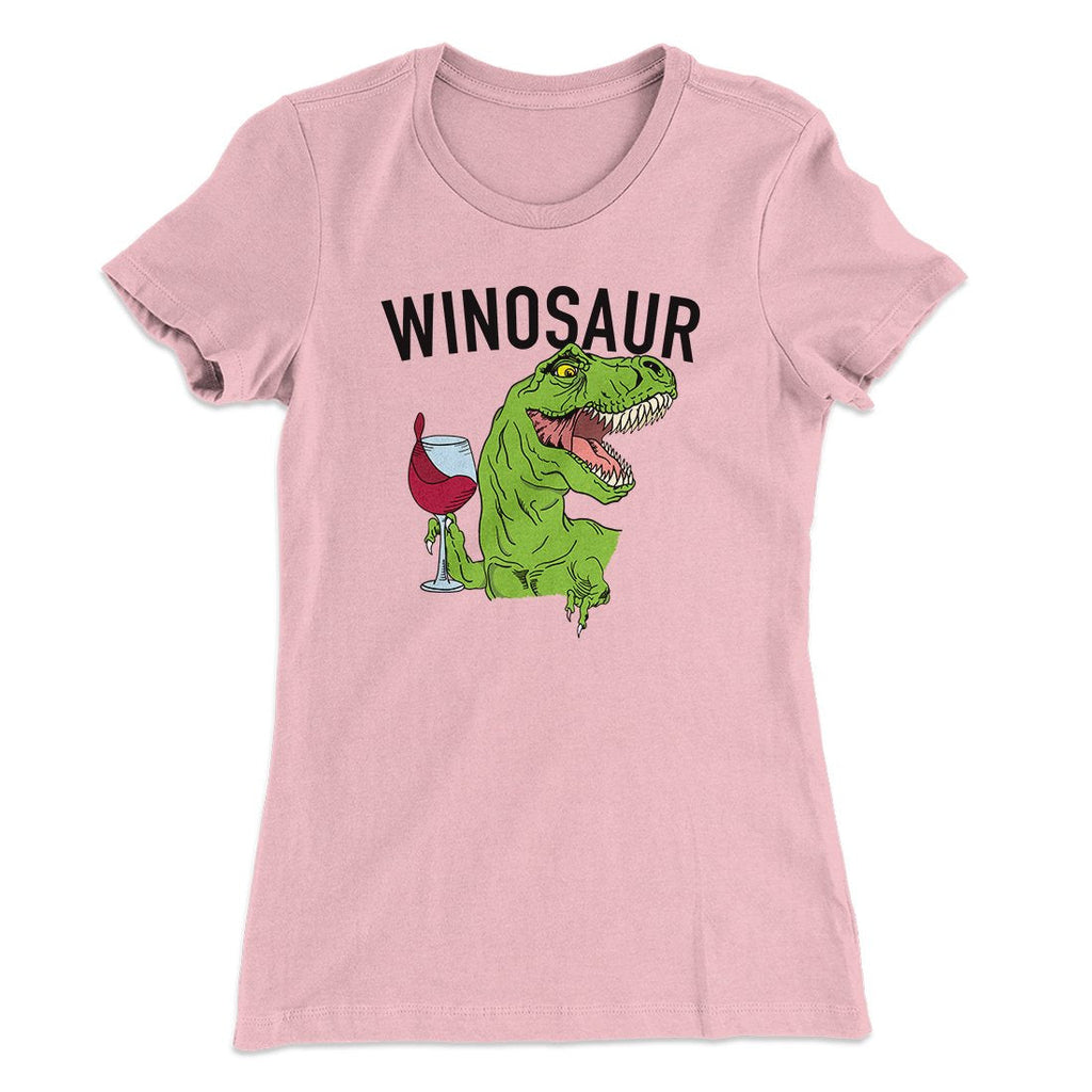 Winosaur Funny Women's T-Shirt