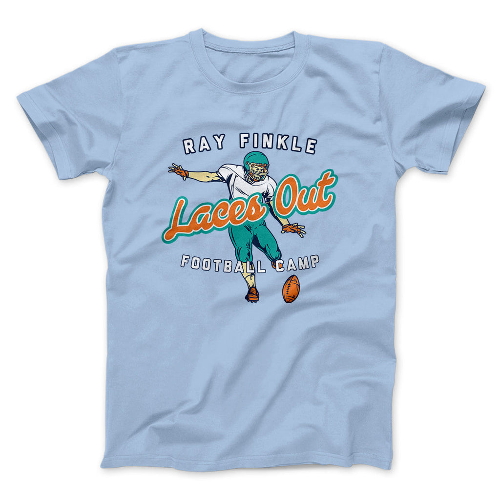 Ray Finkle - Laces Out Funny Movie Men/Unisex T-Shirt
