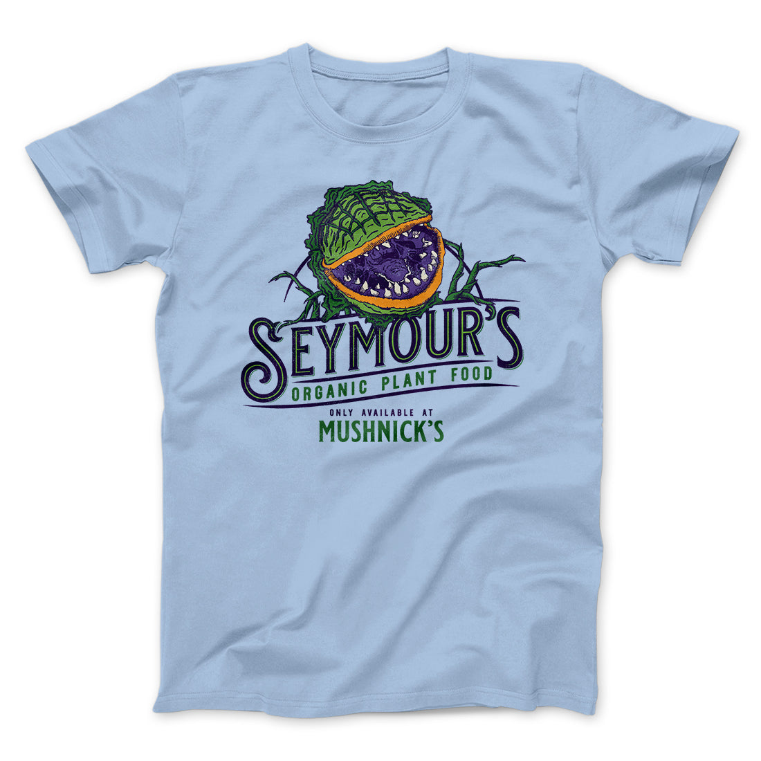 Seymour's Plant Food Funny Movie Men/Unisex T-Shirt