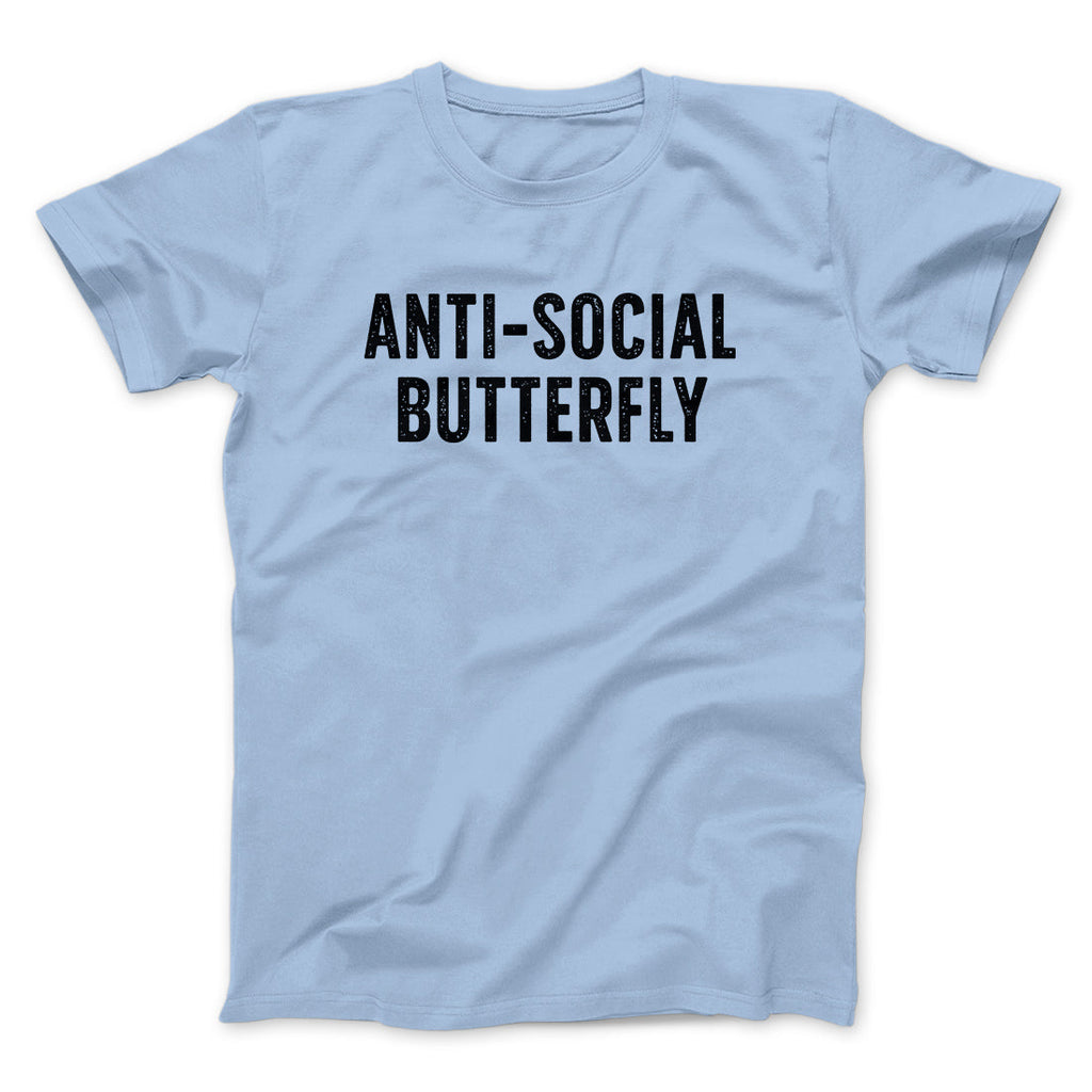 Anti-Social Butterfly Funny Men/Unisex T-Shirt