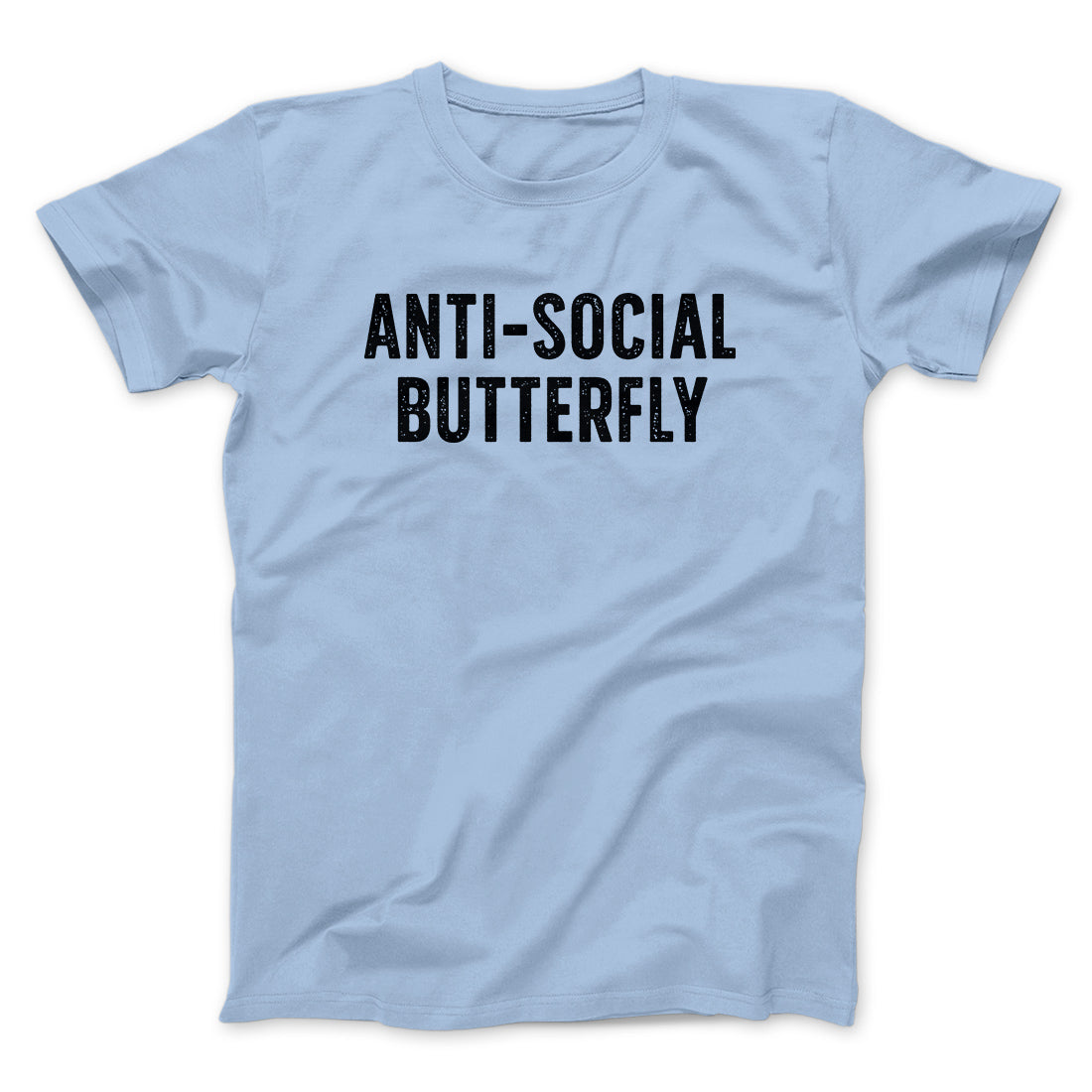 Anti-Social Butterfly Funny Men/Unisex T-Shirt