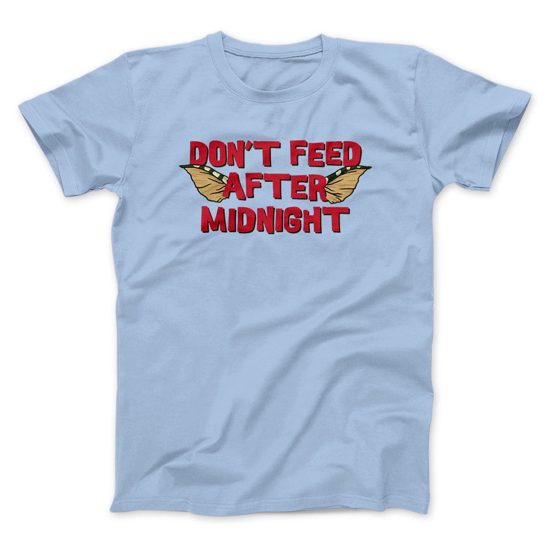 Don't Feed After Midnight Funny Movie Men/Unisex T-Shirt