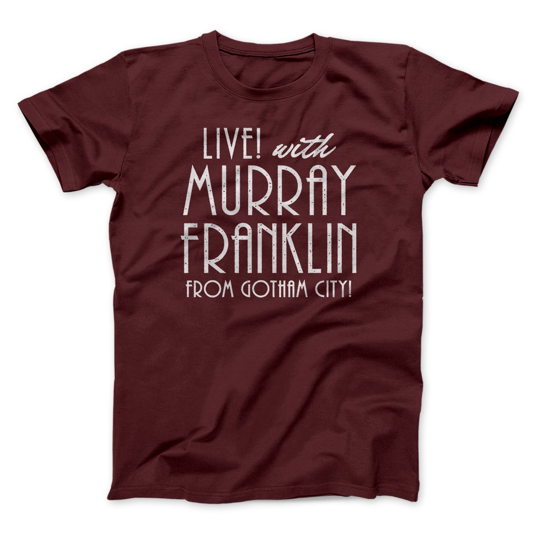 Murray Franklin Show Funny Movie Men/Unisex T-Shirt