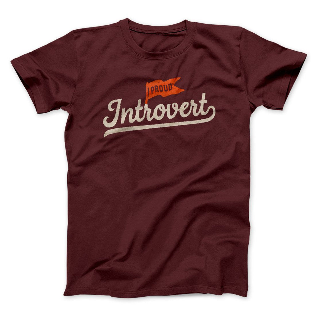 Proud Introvert Funny Men/Unisex T-Shirt