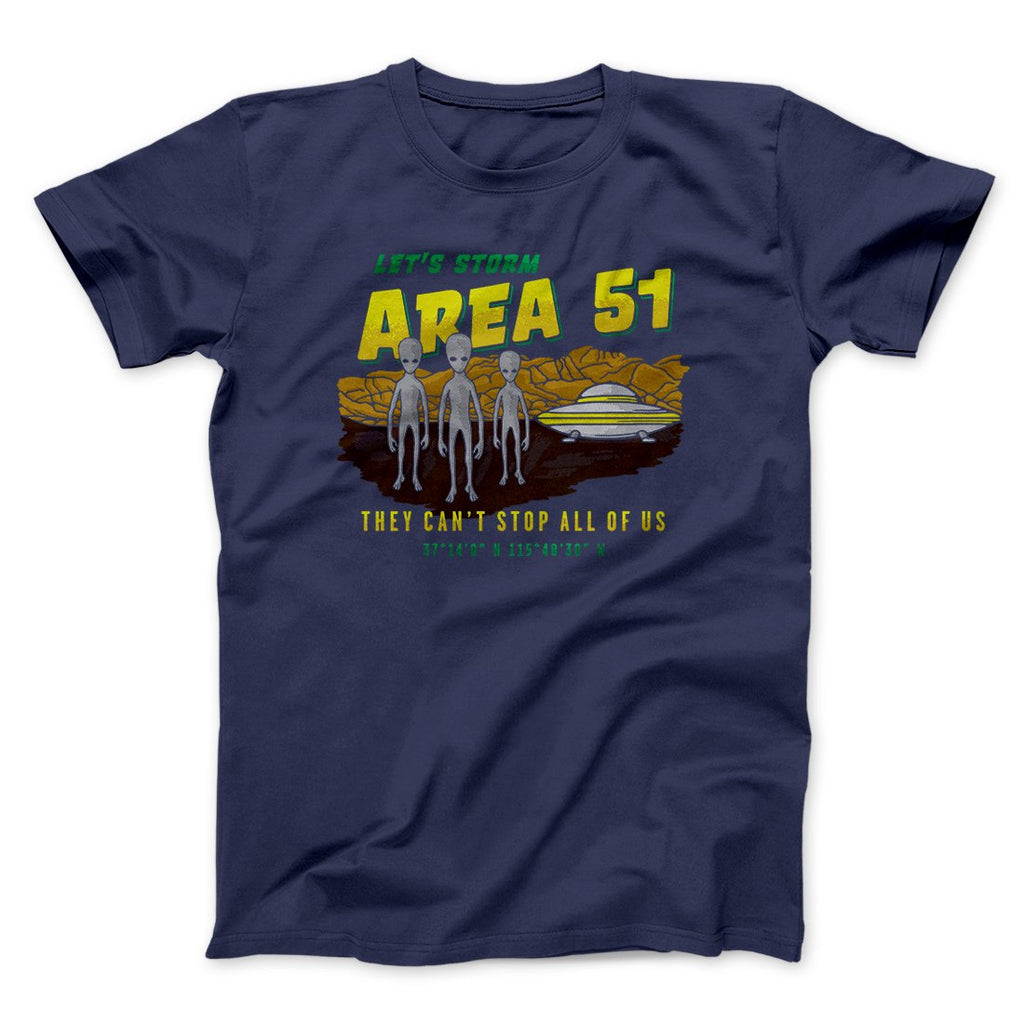 Let's Storm Area 51 Funny Men/Unisex T-Shirt