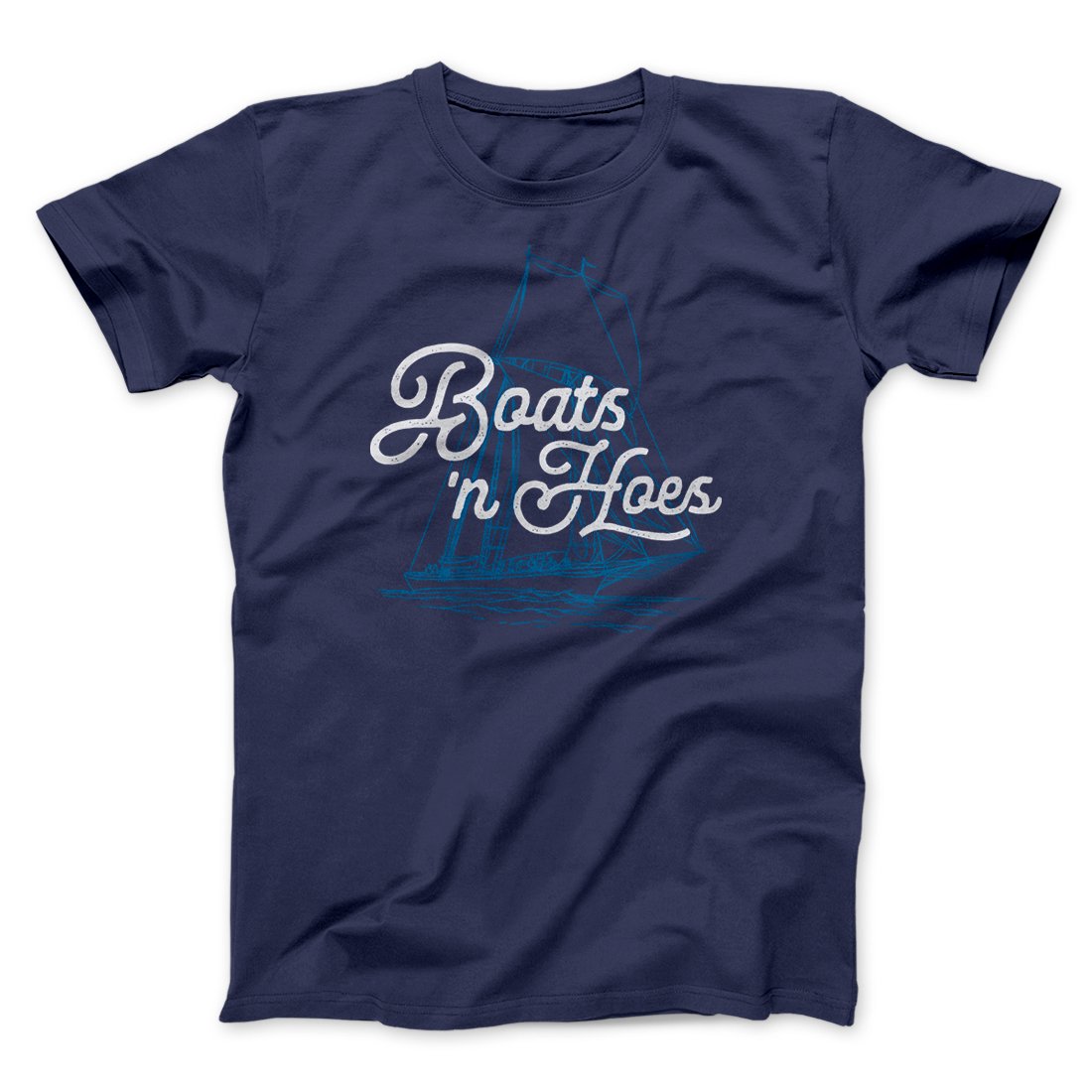 Boats 'N Hoes Funny Movie Men/Unisex T-Shirt