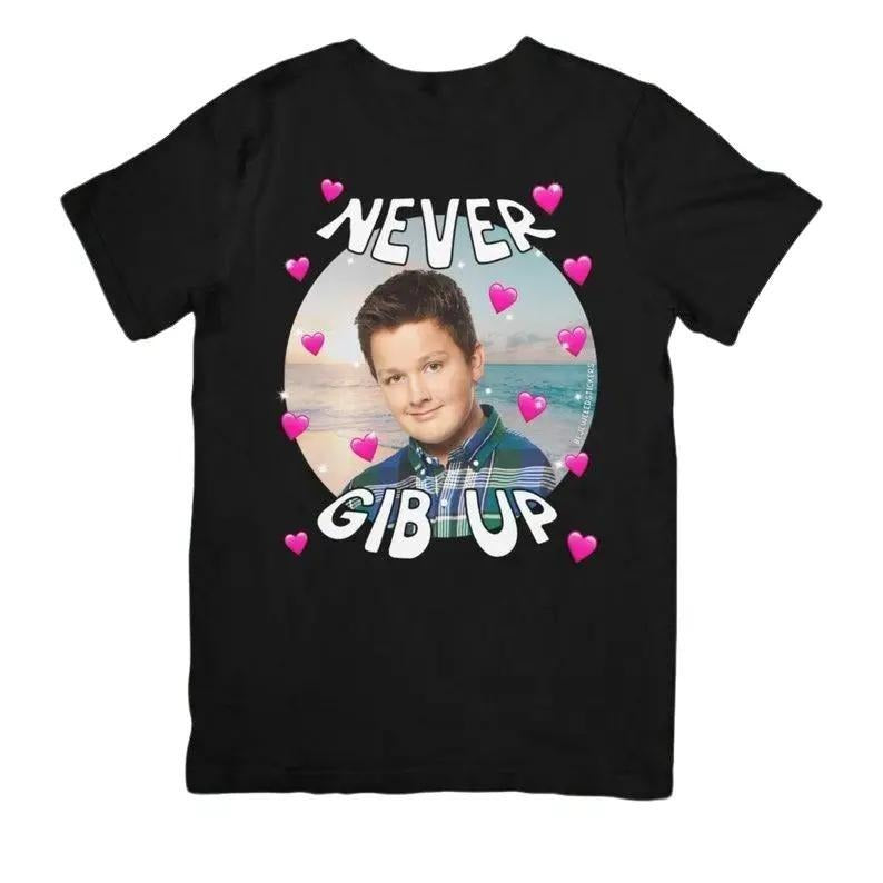 Never Gib Up - Gibby iCarly Joke Funny Gen Z Graphic TShirt Dank Meme Humor Nickelodeon Top Menswear Streetwear Shortsleeve Crewneck Casual Tshirt