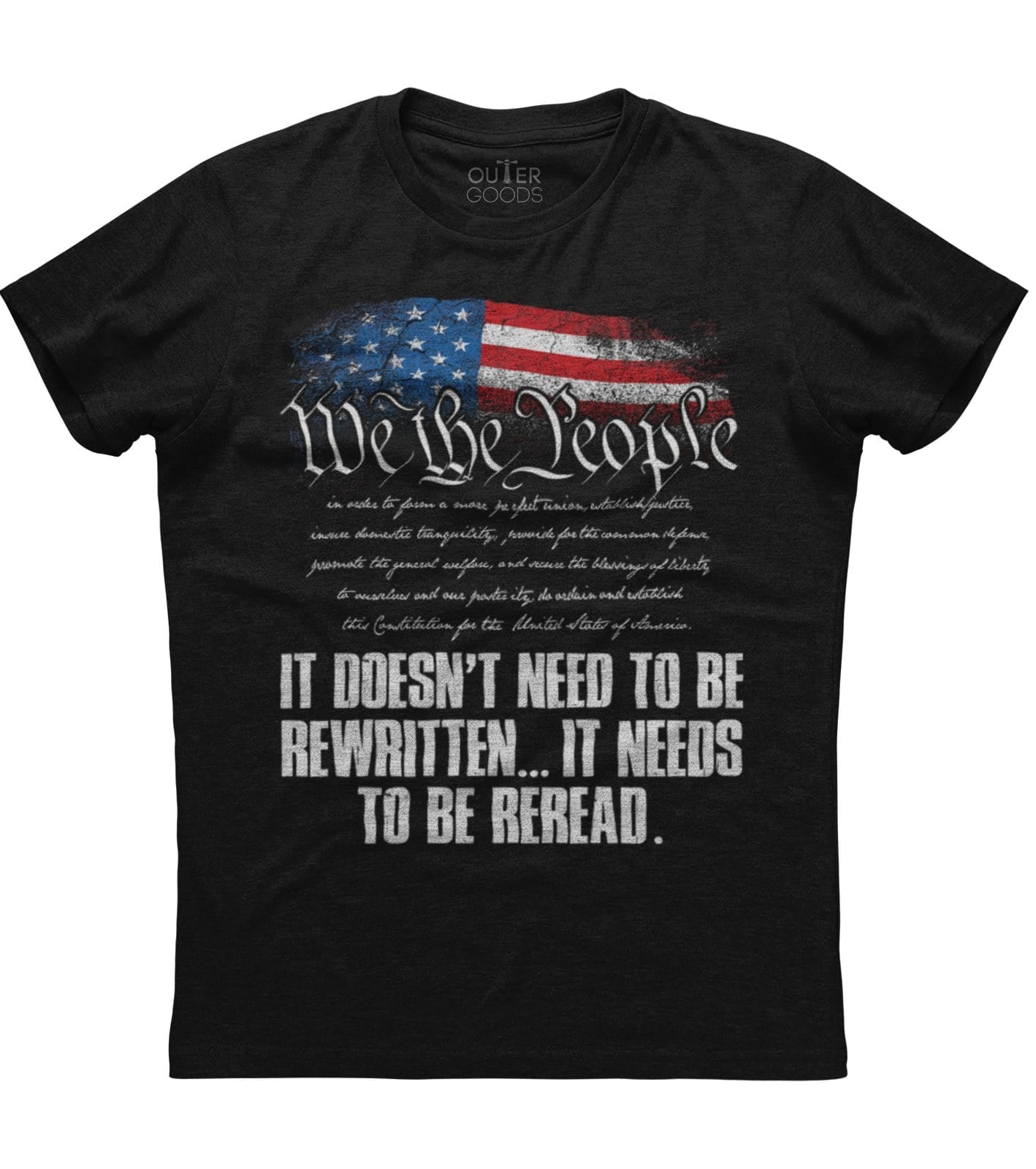 We The People American Constitution Needs To Be Reread  T-Shirt (O)