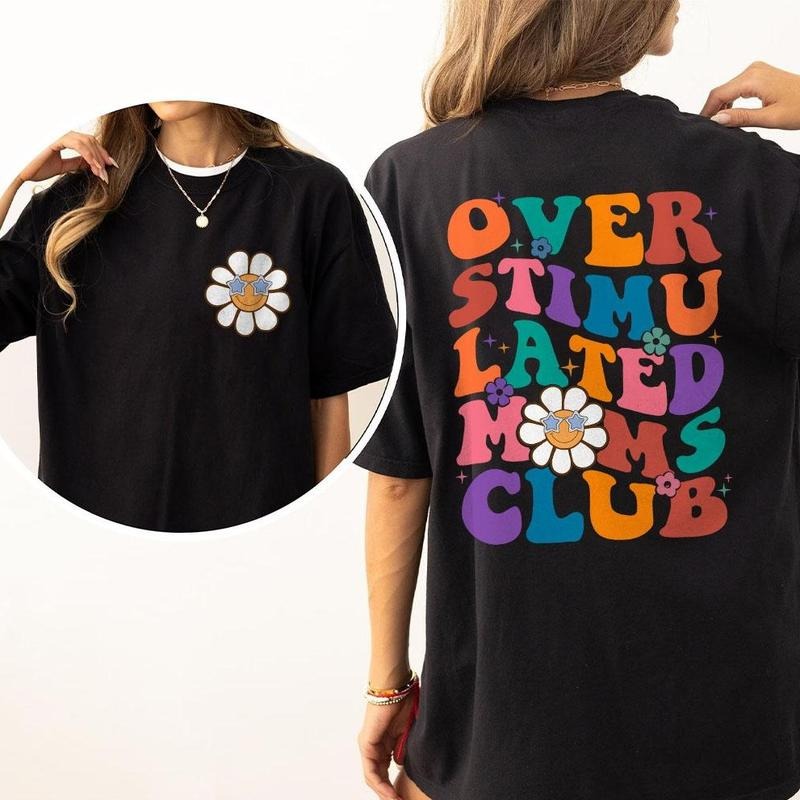 Overstimulated Moms Club Shirt, Comfort Colors Shirt for Mom, Cute Tshirt for Moms, Mama Comfort Colors T-Shirt, Mothers Day Shirt, Gift For Mom, Funny Mom TShirt, Mama Shirts, Moms Club, Shirt for Women, From Daughter Son, Women Top Casual Colorful Tee