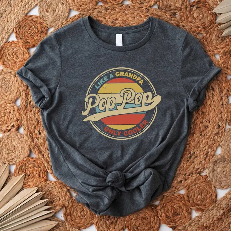 Pop Pop Shirt Cool Poppop T-shirtgrandpa Fathers Day Gift From Granddaughterson Grandpa Funny Teepops Tshirt New Pop Giftbest Pop Pop Cotton Menswear