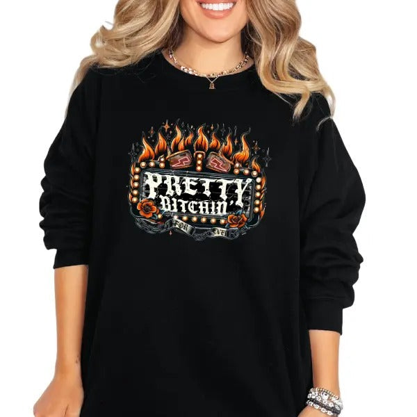 Pretty Bit$ching Graphic Tee, Sweatshirt & Hoodie | Blaze of Fire Graphic Casual Goth T-Shirt | Edgy Rock & Roll Streetwear | Comfort Cotton | Alt