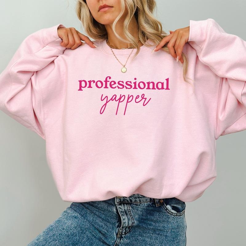 Professional Yapper Sweatshirt for Women, Funny Born To Yap Crewneck, Certified Yapper Tops, Born To Yap Forced To Shut Up, Casual Pullover Womenswear