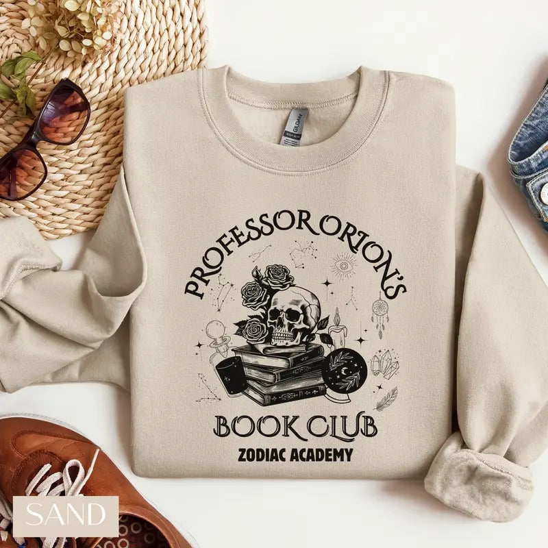 Professor Orions Book Club Zodiac Academy Merch Sweatshirt, Dark Romance Hoodie, Gift for Book Lover Fantasy Reader, Bookworm Crewneck Gift for Her Unisex Soft Comfort Pullover Long Sleeves Graphic Fabric Sweater