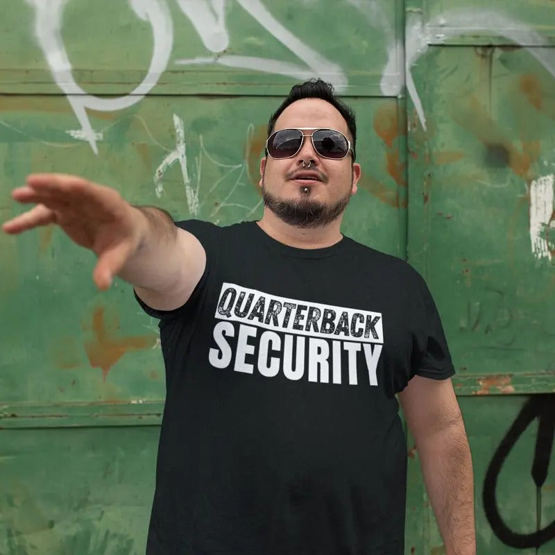 Quarterback Security Shirt Offensive Lineman Shirt Football Player Gift Game Day Shirt American Football Shirt Funny Lineman Shirt