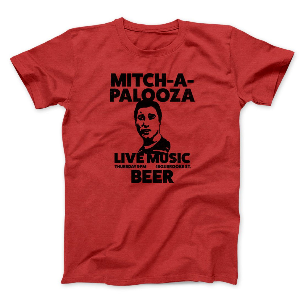 Mitch-A-Palooza Funny Movie Men/Unisex T-Shirt