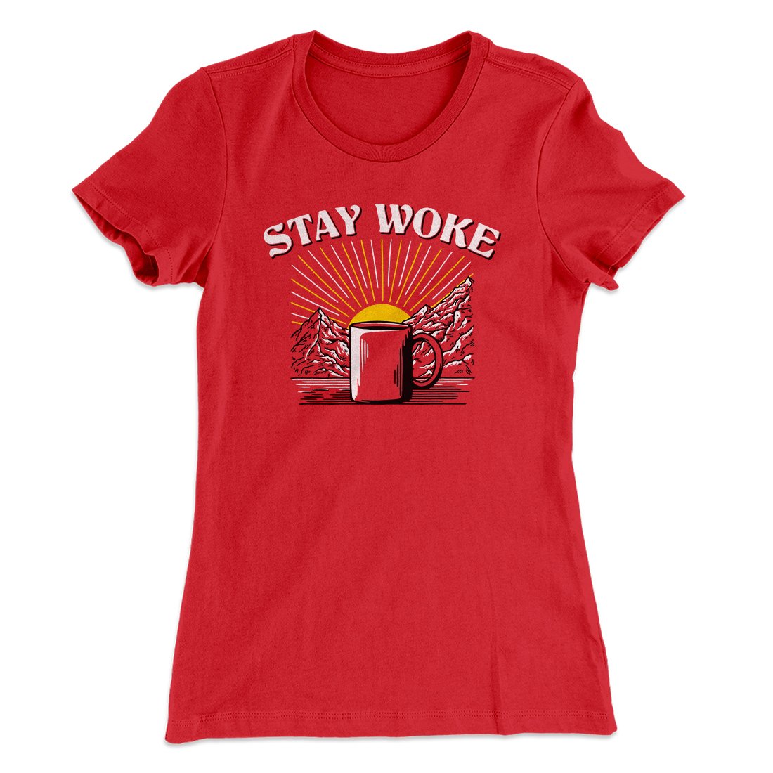 Stay Woke Coffee Funny Women's T-Shirt