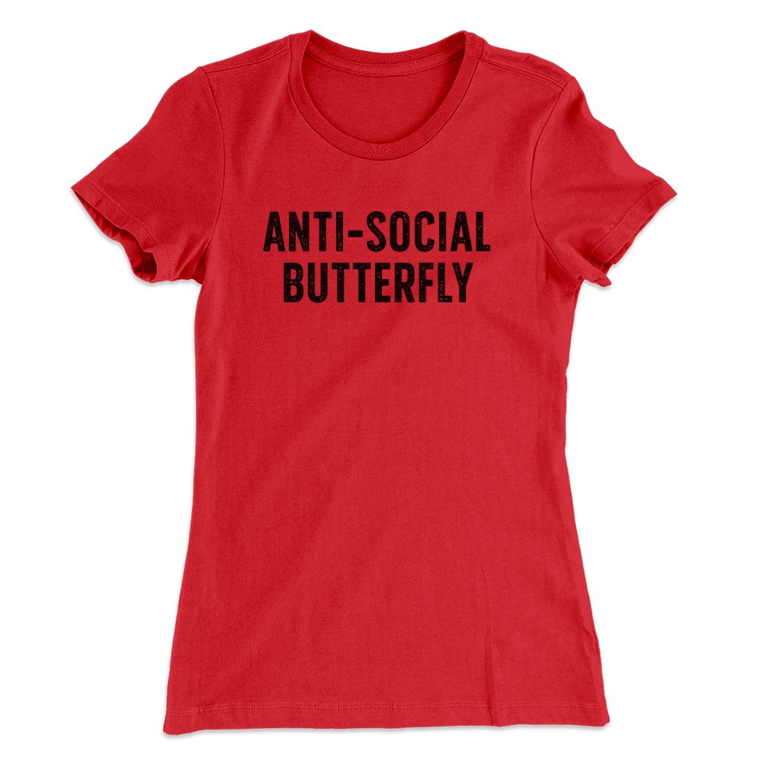 Anti-Social Butterfly Funny Women's T-Shirt