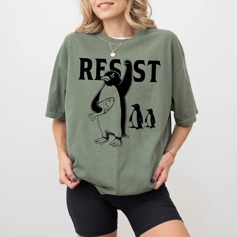 Resist Penguin Activism Comfort Colors Shirt, Funny Penguins Against Tariffs T-shirt, Resistance Message Graphic Tee, Funny Penguin Resist Clothing