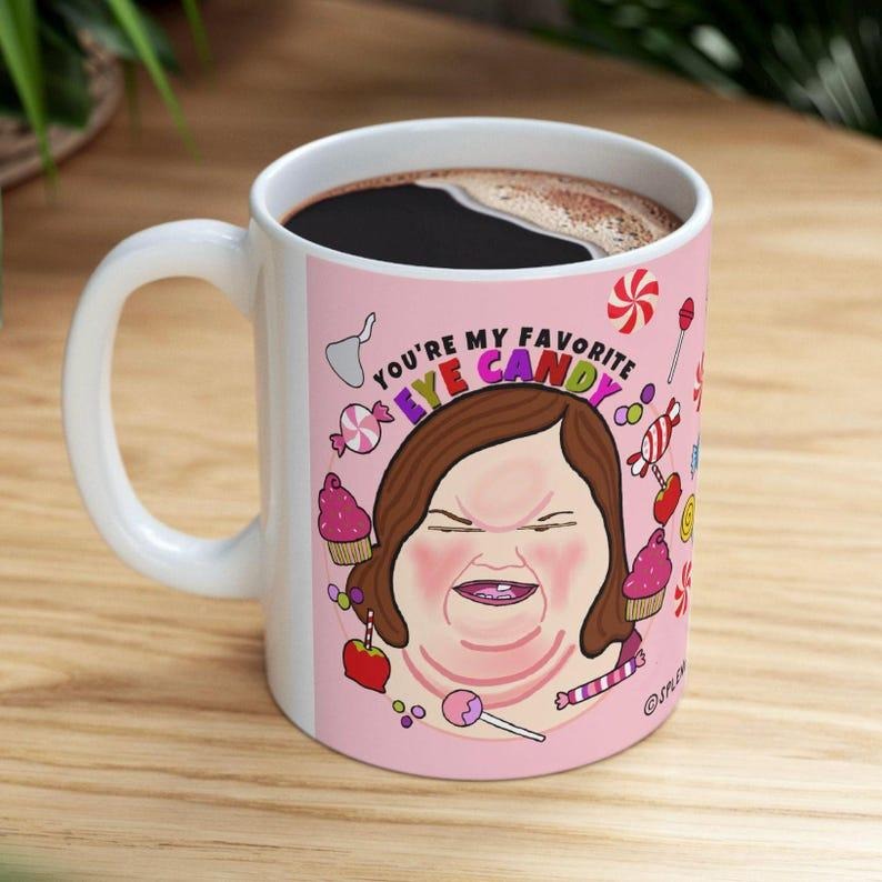 SALE UP TO 50% 1000 Lb Sisters EYE CANDY Reality Television Ceramic Mug, (11oz, 15oz) Amy and Tammy Slaton Funny Pop Culture Gift