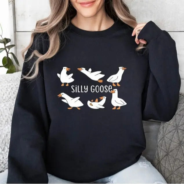 Silly Goose Sweatshirt, Cute Silly Goose, Sweatshirt For Everyone Classic Cotton, Gift For Friend Comfort Womenswear