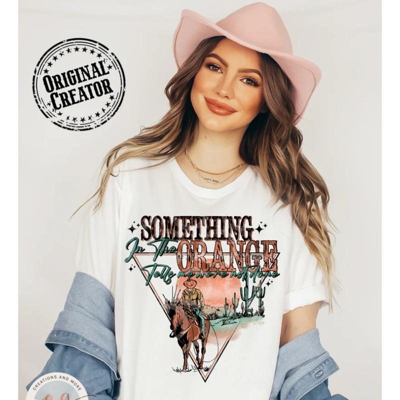 Something in the Orange Western Shirt, Desert Drifter Sublimation Tee, Hippies and Cowboys Shirt, Retro Country Graphic Tee